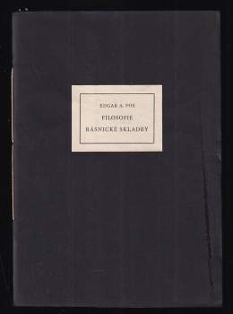 Edgar Allan Poe: Filosofie básnické skladby