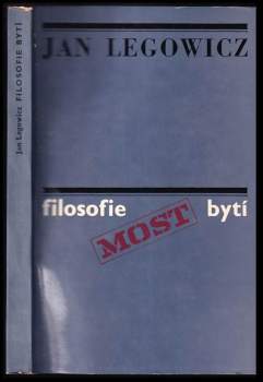 Filosofie - bytí, myšlení, jednání