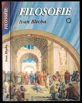 Ivan Blecha: Filosofie