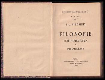 Josef Ludvík Fischer: Filosofie