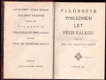 František Krejčí: Filosofie posledních let před válkou
