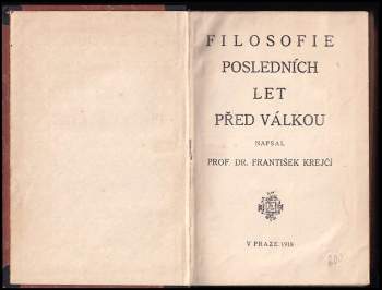 František Krejčí: Filosofie posledních let před válkou