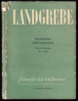 Ludwig Landgrebe: Filosofie přítomnosti