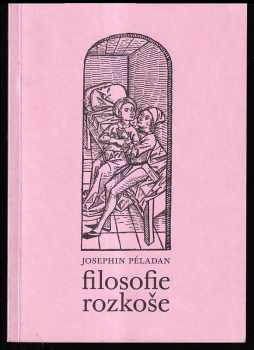 Joséphin Péladan: Filosofie rozkoše
