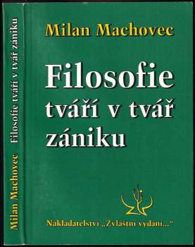 Filosofie tváří v tvář zániku