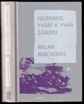 Filosofie tváří v tvář zániku
