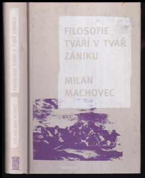 Filosofie tváří v tvář zániku