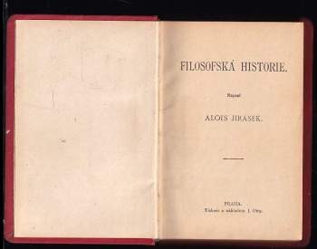 Alois Jirásek: Filosofská historie