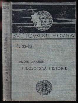 Alois Jirásek: Filosofská historie