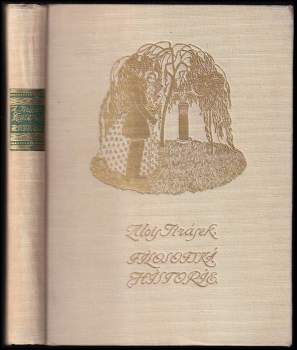 Alois Jirásek: Filosofská historie