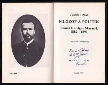 Jaroslav Opat: Filozof a politik Tomáš Garrigue Masaryk 1882-1893