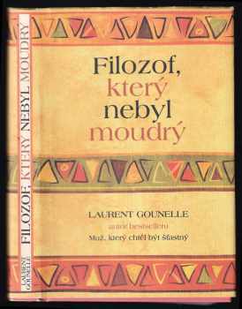 Filozof, který nebyl moudrý