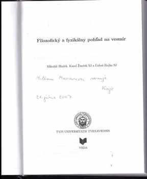 Mikuláš Blažek: Filozofický a fyzikálny pohľad na vesmír