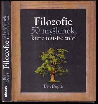 Ben Dupré: Filozofie