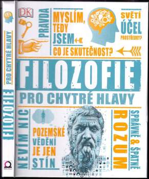 Marcus Weeks: Filozofie pro chytré hlavy