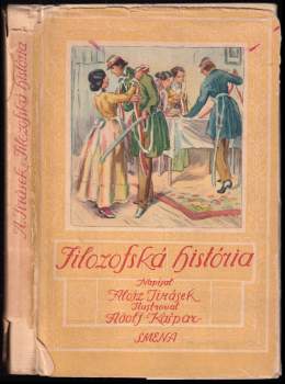Alois Jirásek: Filozofská história