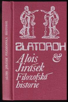 Alois Jirásek: Filozofská historie