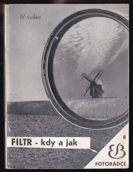 Filtr, kdy a jak