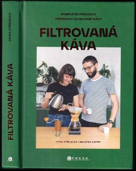 Petra Střelecká: Filtrovaná káva