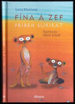 Ivona Březinová: Fína a Zef