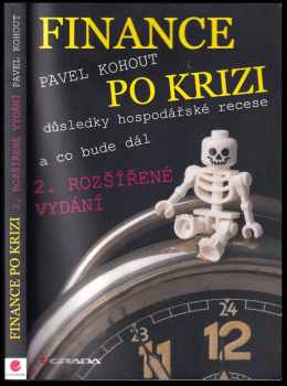 Pavel Kohout: Finance po krizi : Evropa na cestě do neznáma