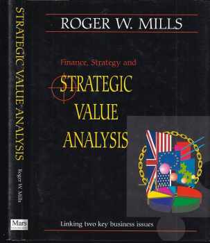 Finance, Strategy and Strategic Value Analysis