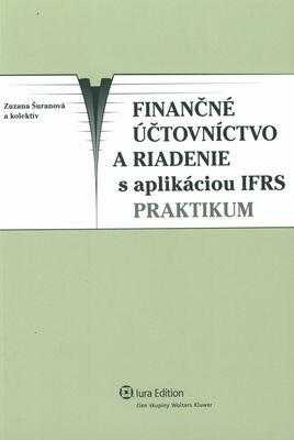 Finančné účtovníctvo a riadenie s aplikáciou IFRS