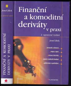 Finanční a komoditní deriváty v praxi