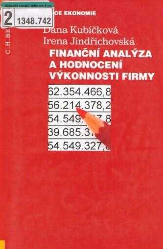 Finanční analýza a hodnocení výkonnosti firmy