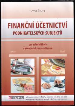 Pavel Štohl: Finanční účetnictví podnikatelských subjektů