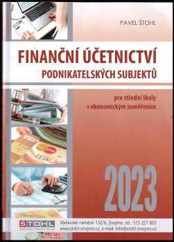 Pavel Štohl: Finanční účetnictví podnikatelských subjektů