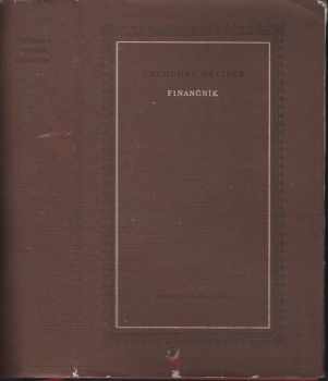 Finančník - Theodore Dreiser (1961, Státní nakladatelství krásné literatury a umění) - ID: 808329