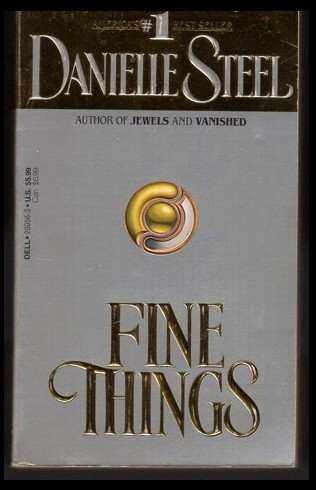 Danielle Steel: Fine Things