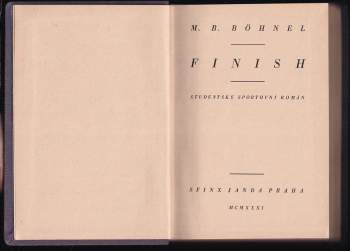 Miroslav Bedřich Böhnel: Finish