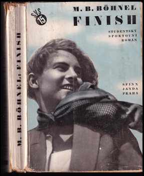 Miroslav Bedřich Böhnel: Finish