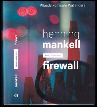 Henning Mankell: Firewall