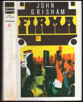John Grisham: Firma : román