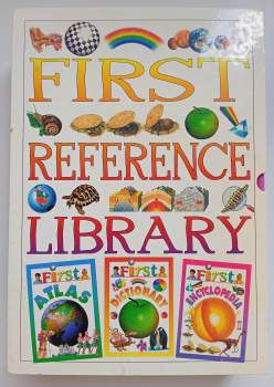 Philip Steele: First Reference Library: First Dictionary, First Encyclopedia, and First Atlas