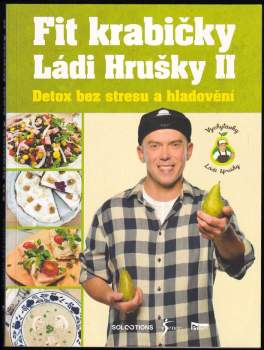 Fit krabičky Ládi Hrušky : Detox bez stresu a hladovění - II