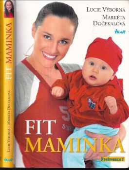 Fit maminka