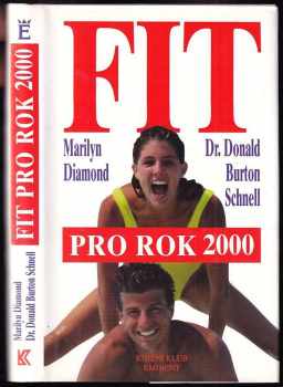 Marilyn Diamond: Fit pro rok 2000