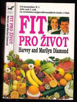 Fit pro život - Harvey Diamond, Marilyn Diamond (1992, Fin) - ID: 851040
