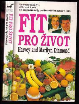 Harvey Diamond: Fit pro život