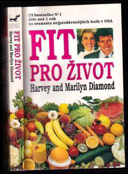 Harvey Diamond: Fit pro život
