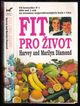 Fit pro život - Harvey Diamond, Marilyn Diamond (1992, Fin) - ID: 793852