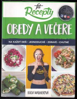 Fit recepty obedy a večere