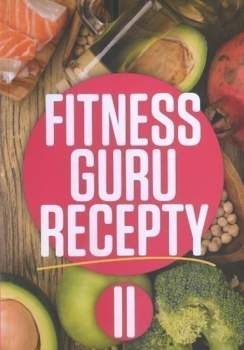 Fitness guru recepty II