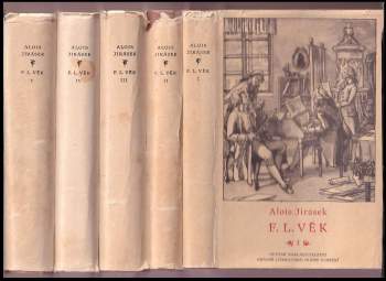 Alois Jirásek: F.L. Věk