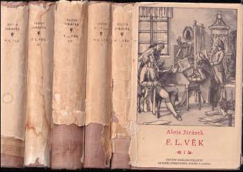 Alois Jirásek: F.L. Věk