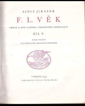 Alois Jirásek: F.L. Věk 1 - 5 - KOMPLET